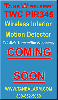 Tane Wireless TWC PIR345 Wireless Interior Motion Detector. 345 MHz Transmitter Frequency. Coming Soon.